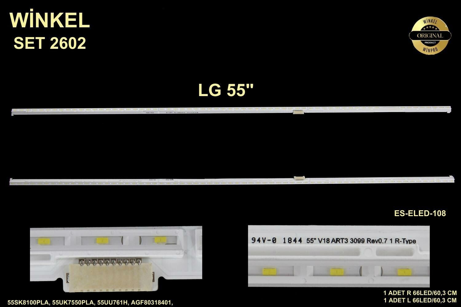 LCD LED-2602 2 ÇUBUK-55SK8100PLA, 55UK7550PLA,5UU761H,AGF80318401-ELED108-WİNKEL